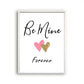 Be mine forever - Liefde en hartjes