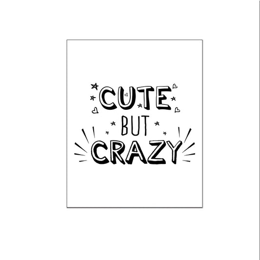 Cute but crazy - Teksten / Motivatie