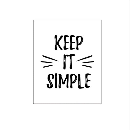 Keep it simple - Teksten / Motivatie
