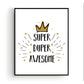 Super duper awesome - Teksten / Motivatie
