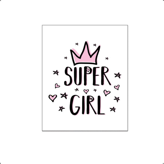 Super girl met kroon - Roze - Teksten / Motivatie